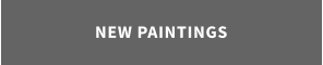 NEW PAINTINGS