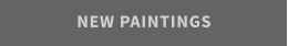 NEW PAINTINGS
